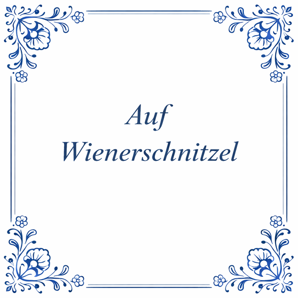 Tegeltje "Auf Wiederschnitzel"