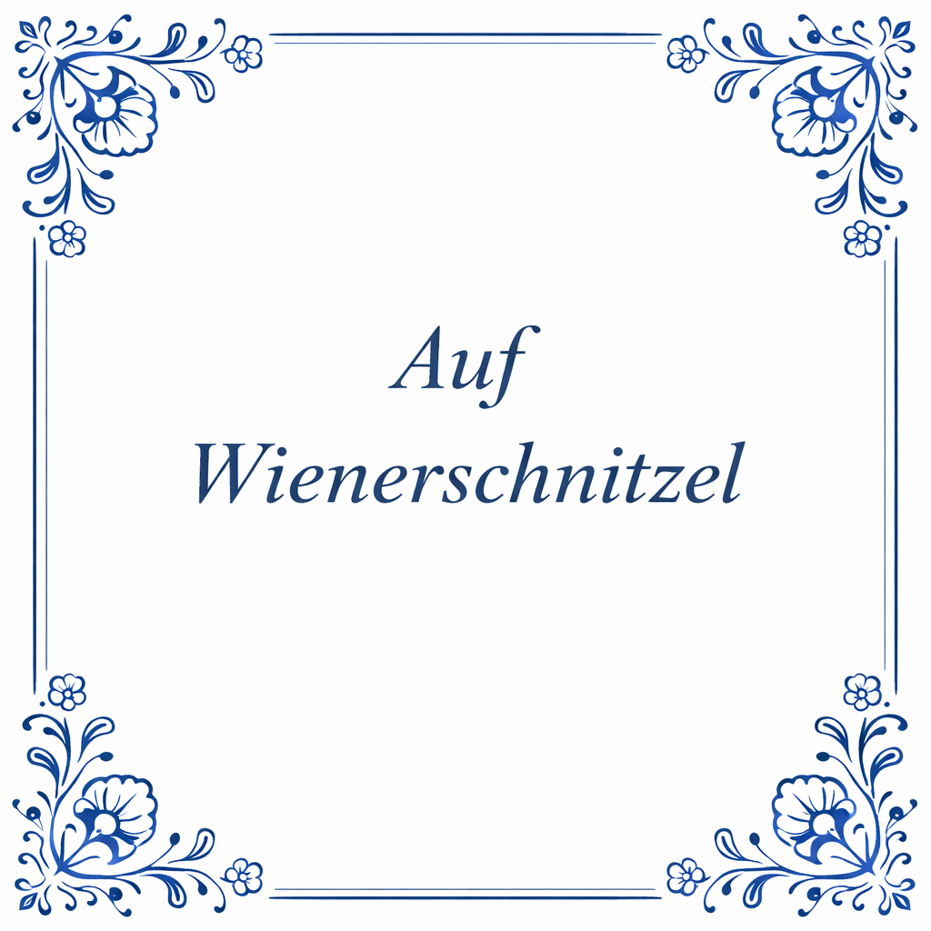 Tegeltje "Auf Wiederschnitzel"