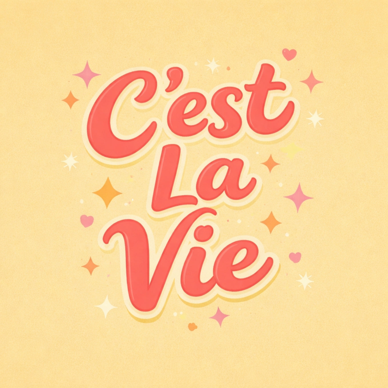 Tegeltje "C'est La Vie"