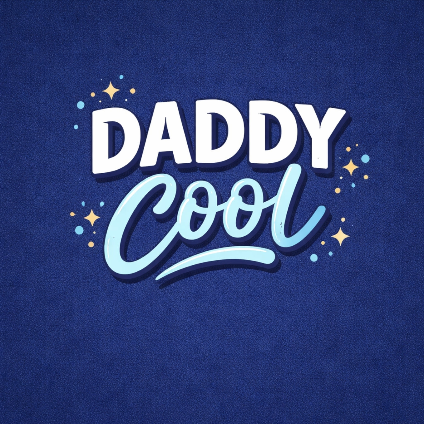 Tegeltje "Daddy Cool"
