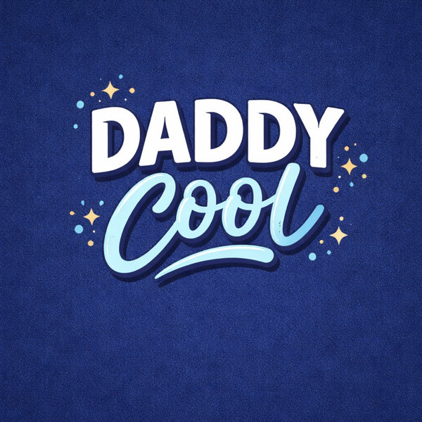 Tegeltje "Daddy Cool"