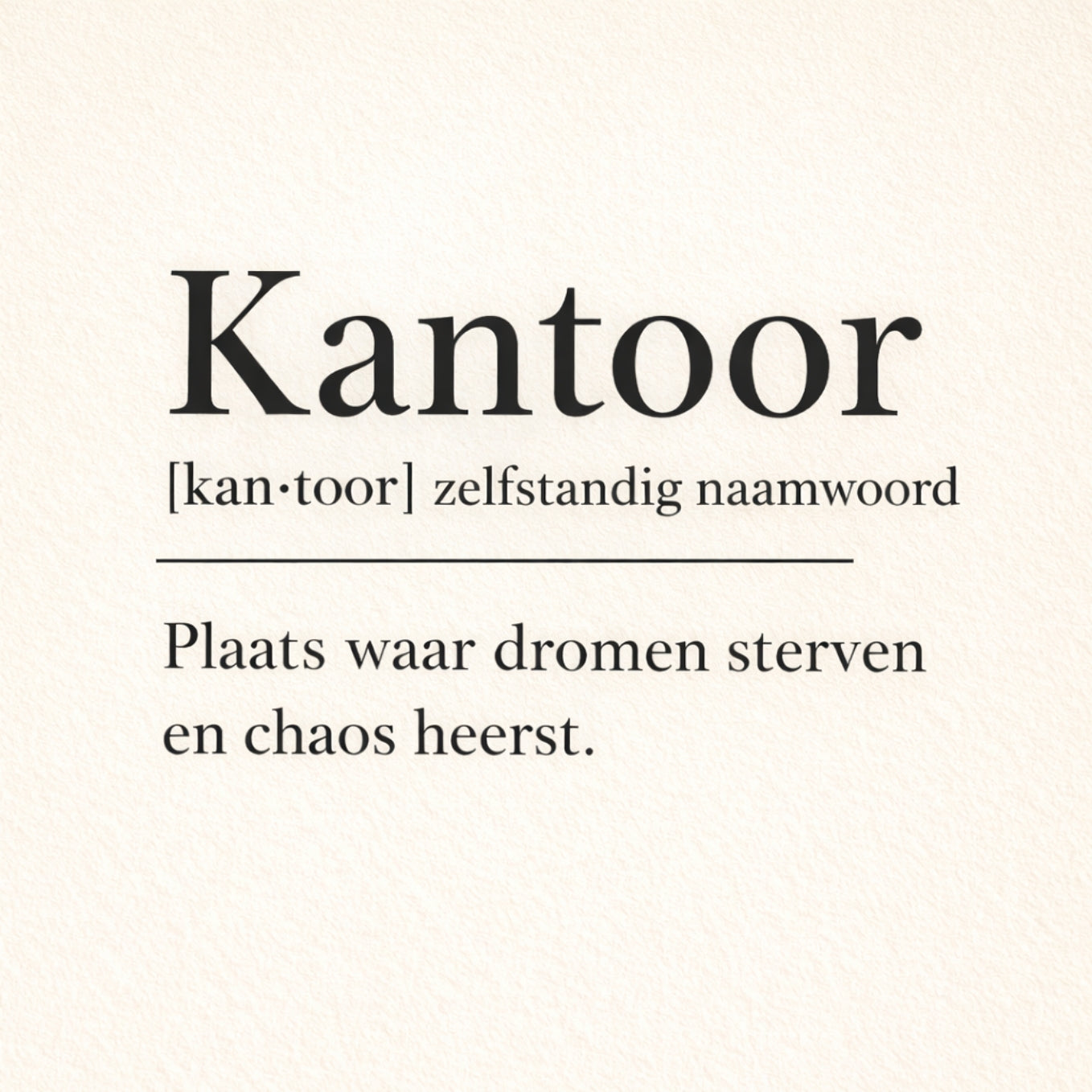 Tegeltje "Kantoor Definitie"