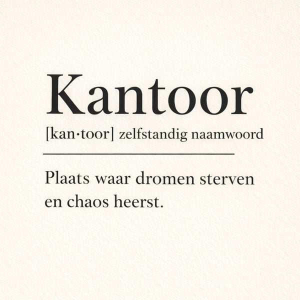 Tegeltje "Kantoor Definitie"