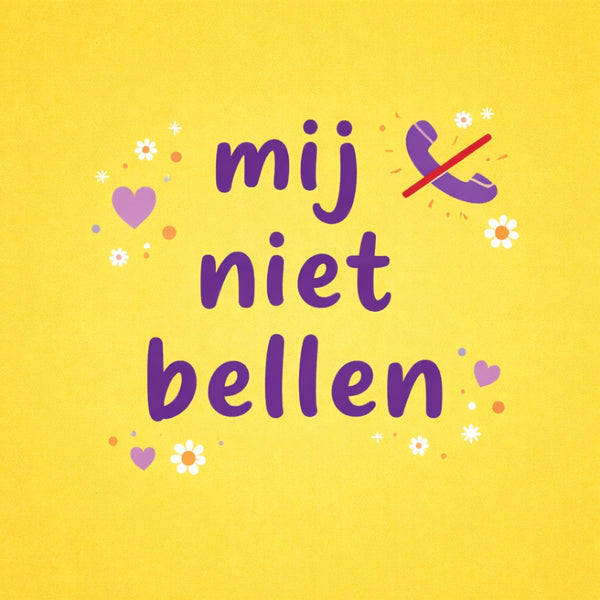 Tegeltje "Mij Niet Bellen" Geel