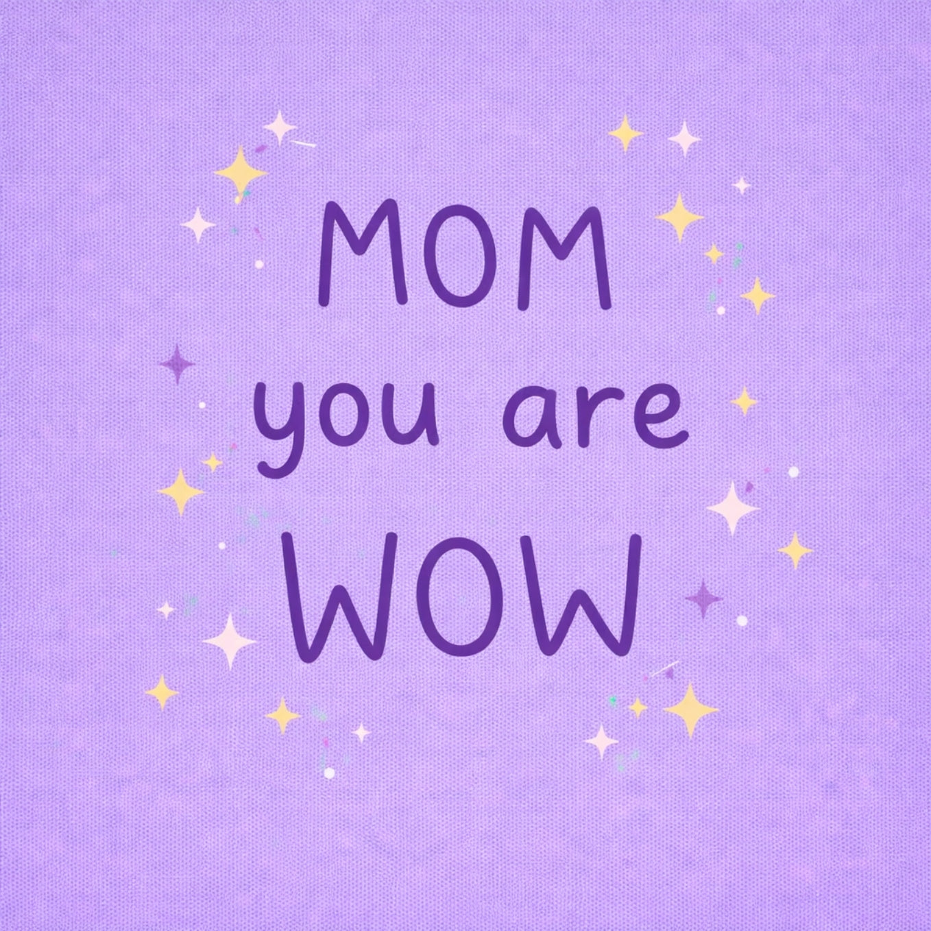 Tegeltje "Mom You Are Wow" Paarse Letter Glitter