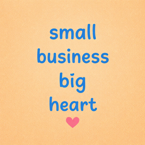 Tegeltje "Small Business Big Heart"