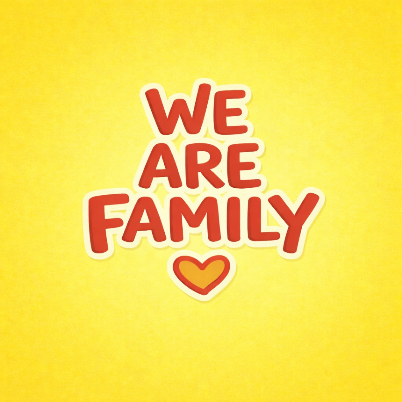 Tegeltje "We Are Family" Geel 3d