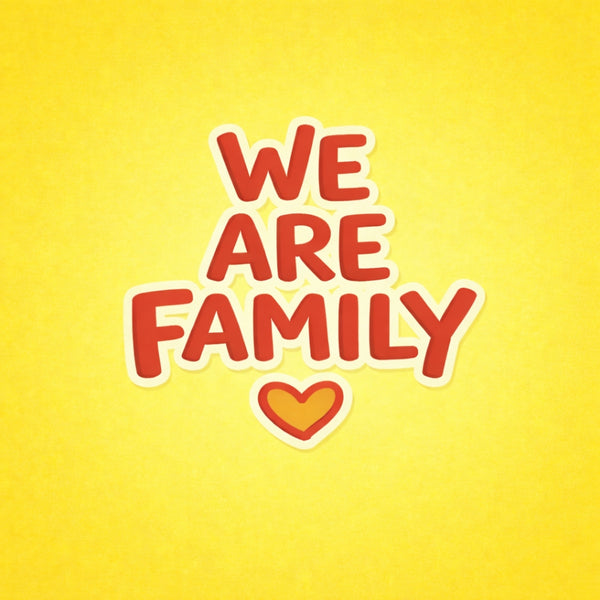 Tegeltje "We Are Family" Geel 3d