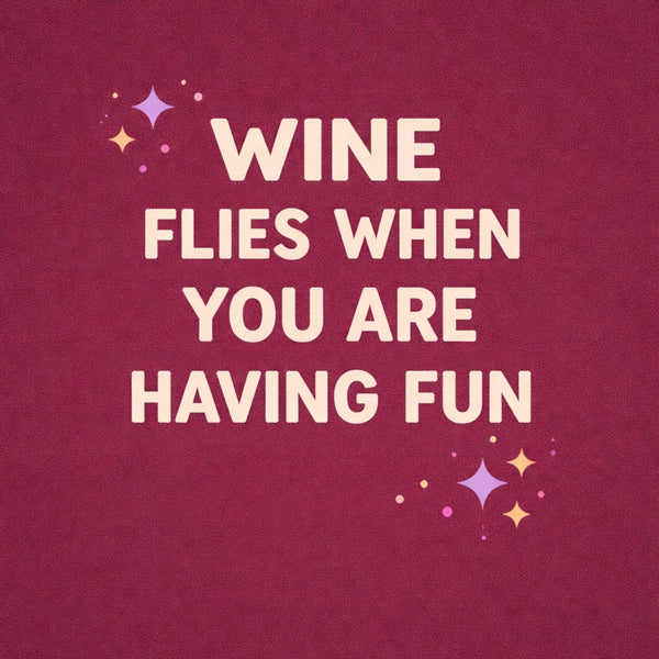 Tegeltje "Wine Flies When Your Having Fun" Rood Glitter