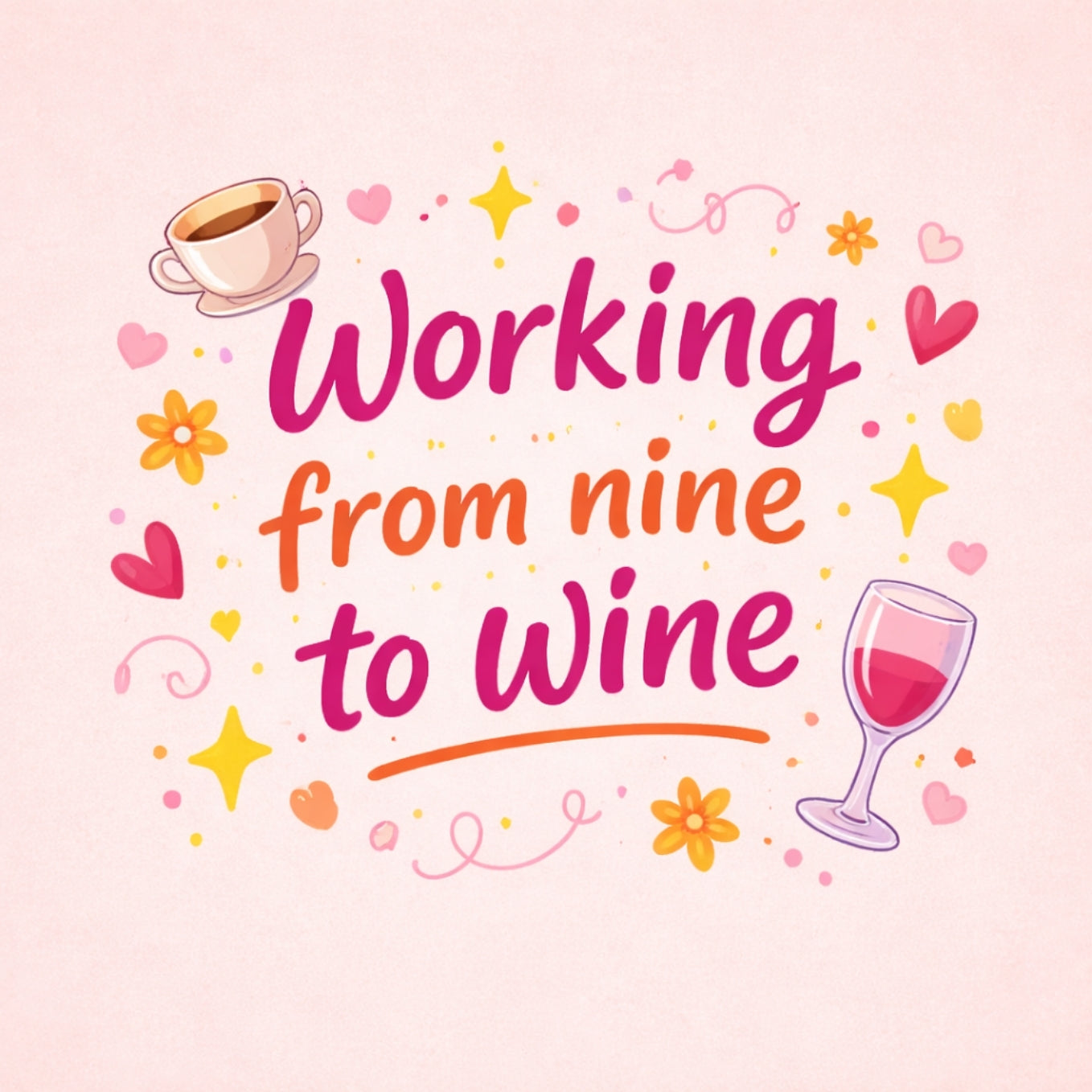 Tegeltje "Working From Nine To Wine" Roze